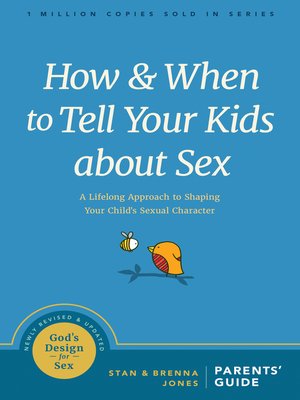 cover image of How and When to Tell Your Kids about Sex